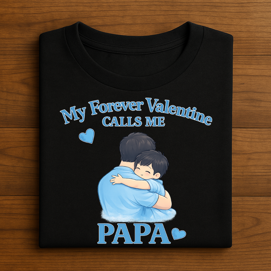 Papa's Forever Valentine(Son)