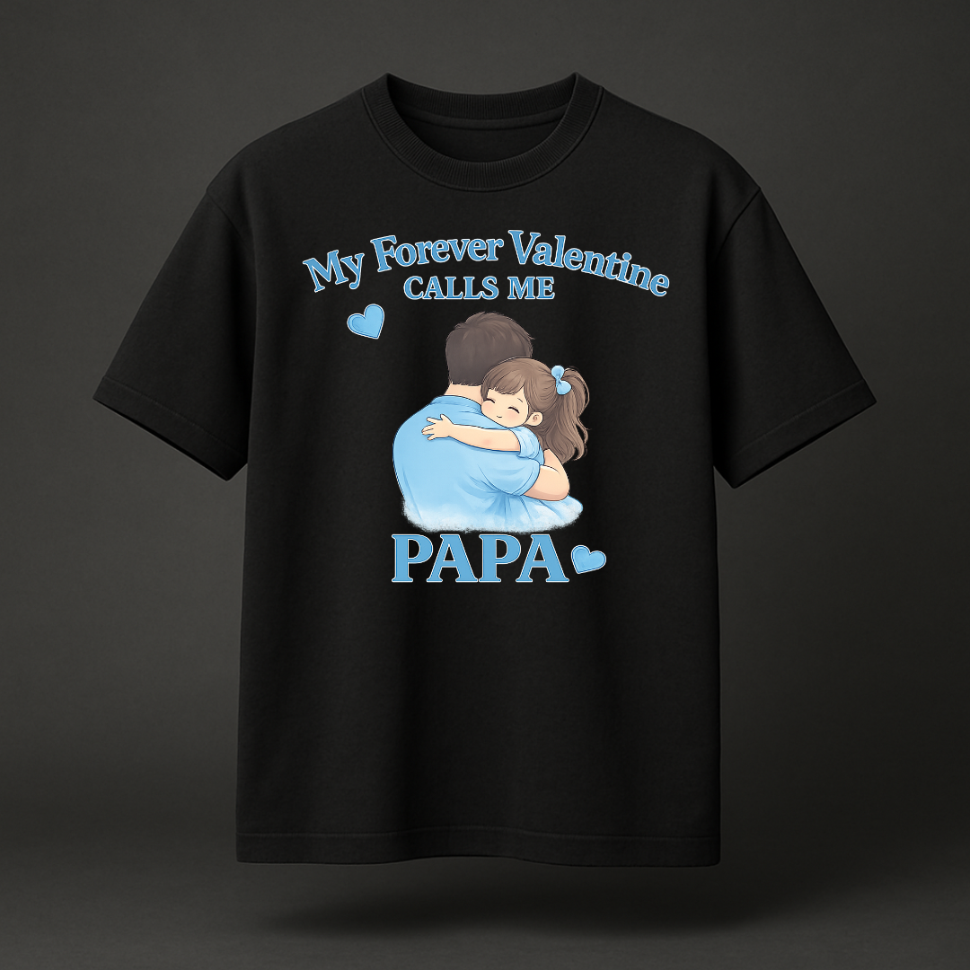 Papa's Forever Valentine(Daughter)
