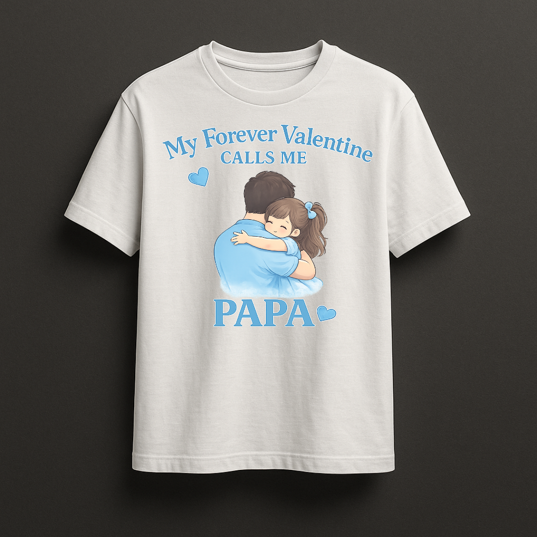 Papa's Forever Valentine(Daughter)