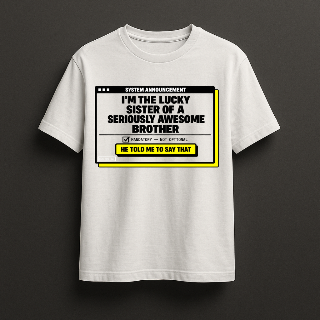 My Awesome Bro 2.0 T-shirt