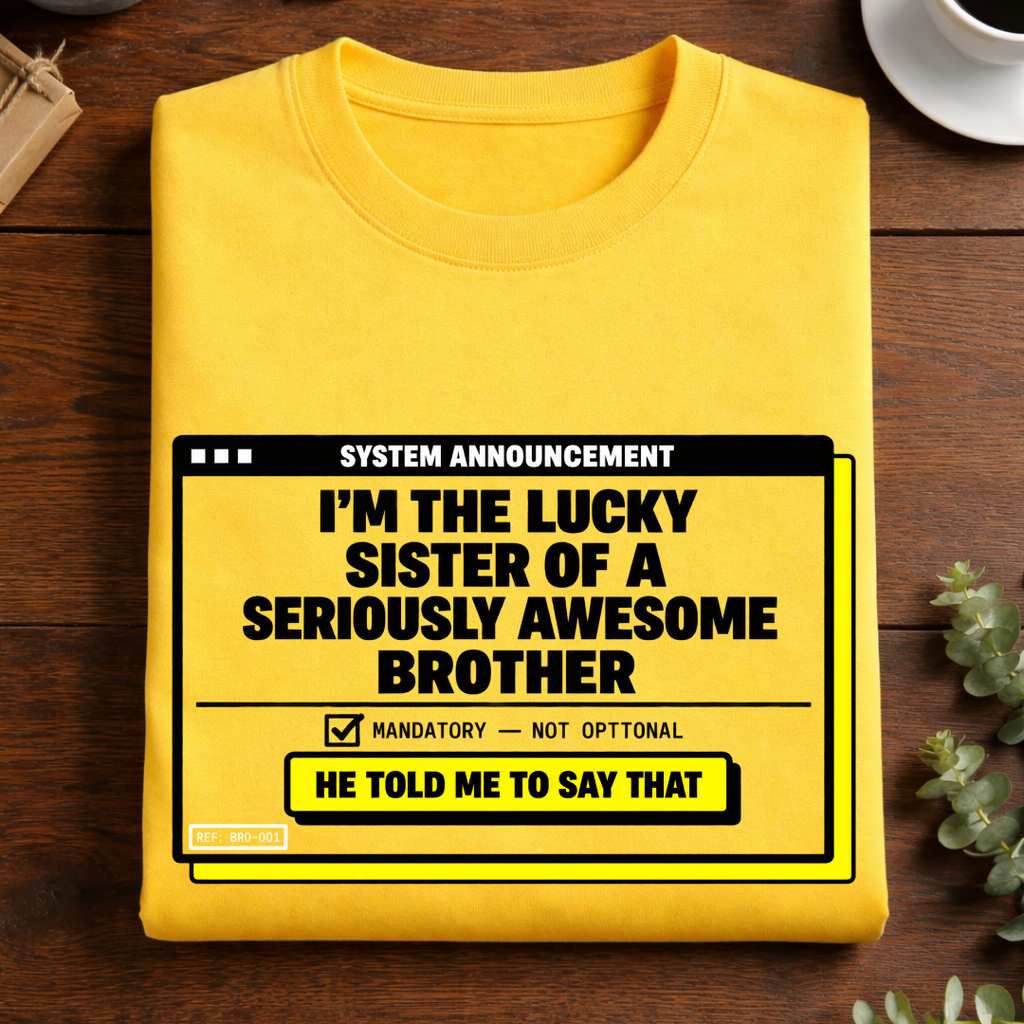 My Awesome Bro 2.0 T-shirt