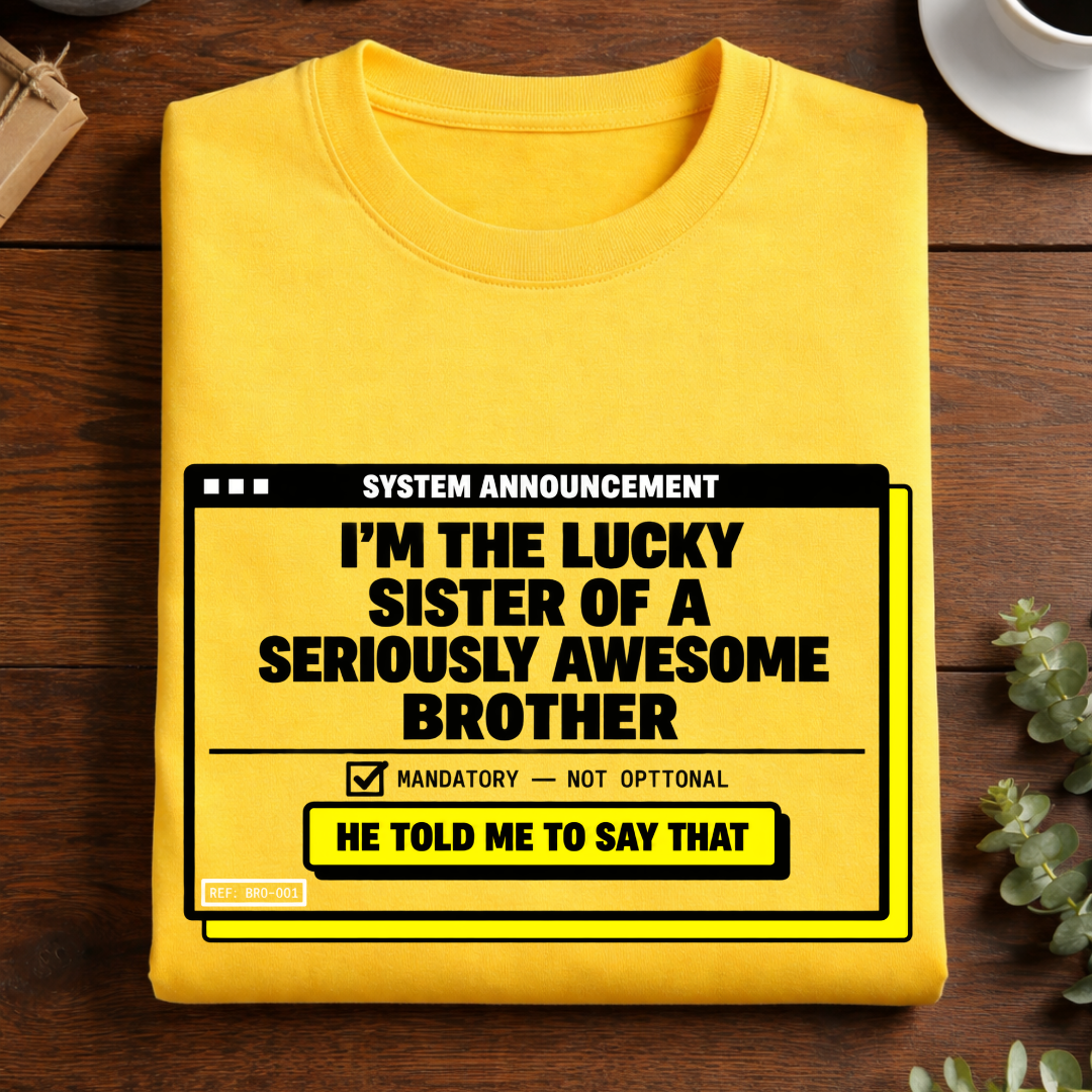 My Awesome Bro 2.0 T-shirt