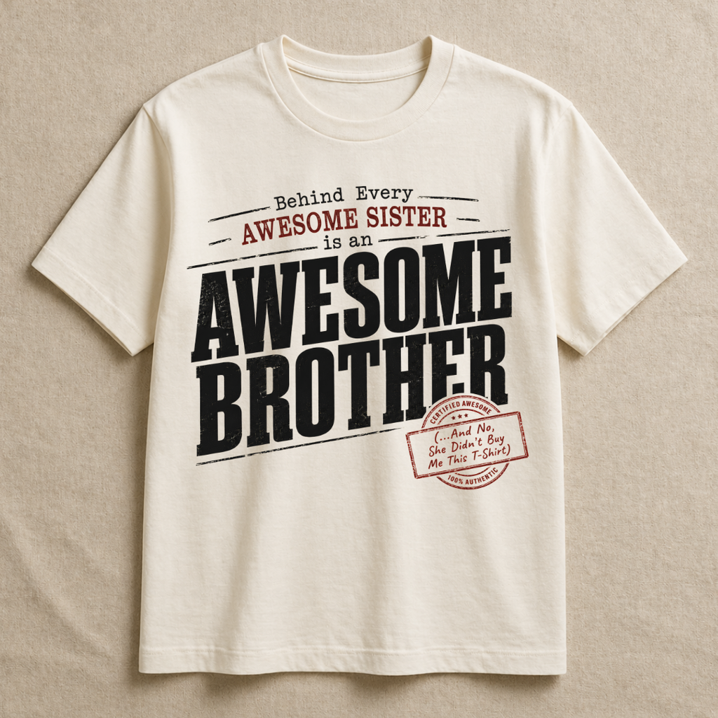 My Awesome Brother T-Shirt