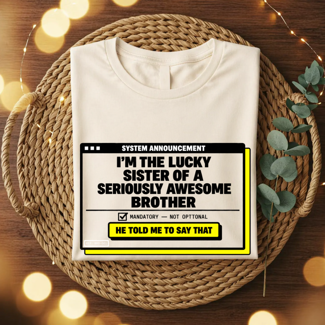 My Awesome Bro 2.0 T-shirt