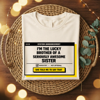 My Awesome Sister 2.0 T-Shirt