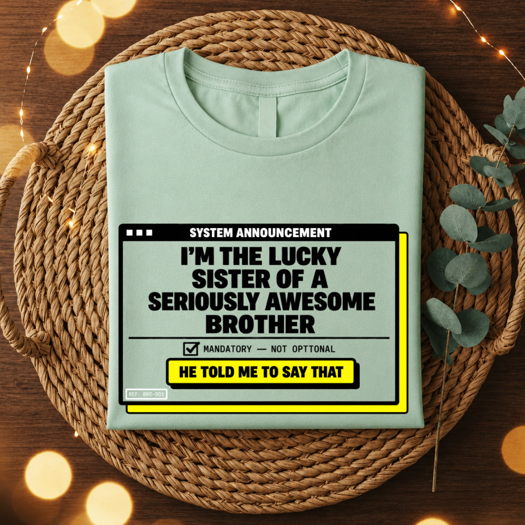 My Awesome Bro 2.0 T-shirt