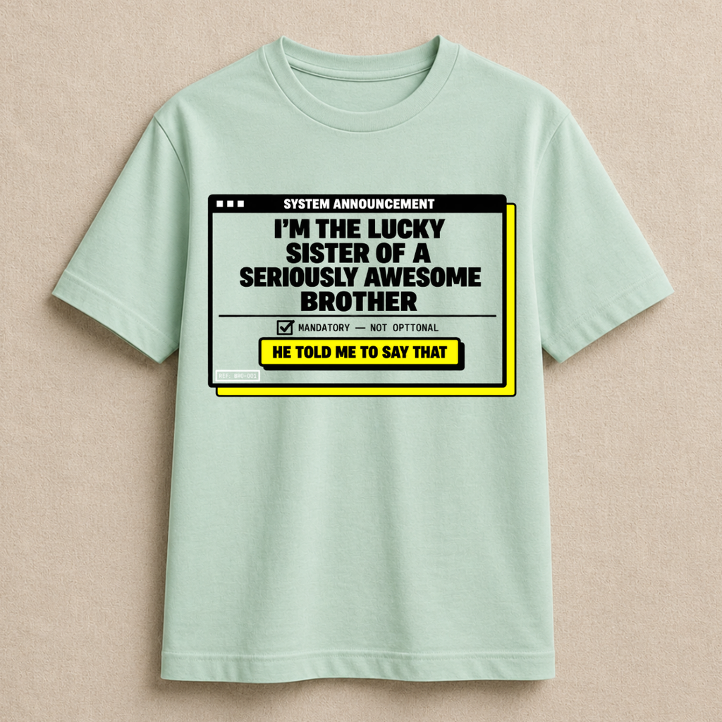 My Awesome Bro 2.0 T-shirt